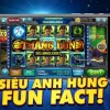 Mẹo quay hũ nổ hũ siêu anh hùng dễ thắng nhất tại casino trực tuyến việt nam