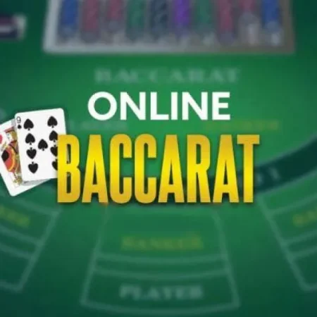 Chiến lược cược Baccarat Online hiệu quả: Hướng dẫn từ A-Z